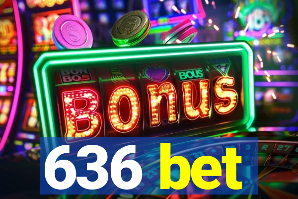 636 bet